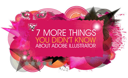 30+ Fresh & Useful Adobe Illustrator Tutorials & Neat Tips
