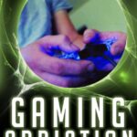 Gaming Addiction: How to Stop Gaming and Start Living a Fulfilling Life