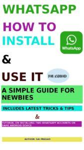 WHATSAPP - HOW TO INSTALL & USE IT