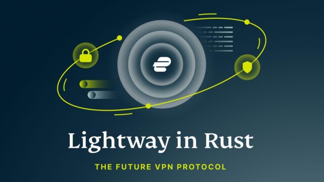 What is ExpressVPN Lightway Upgrade